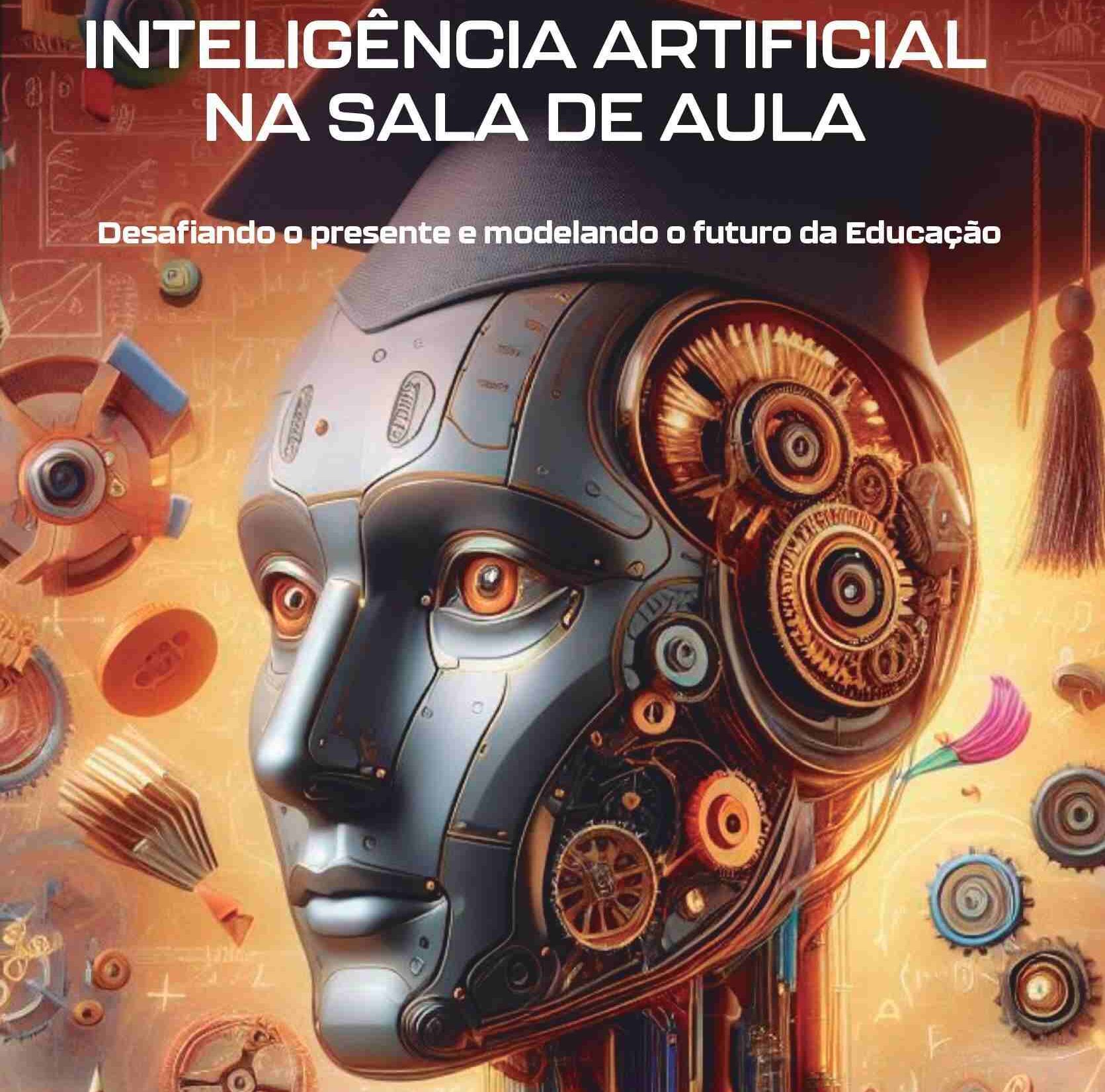 Inteligência artificial na sala de aula é tema de novo livro voltado para educadores 