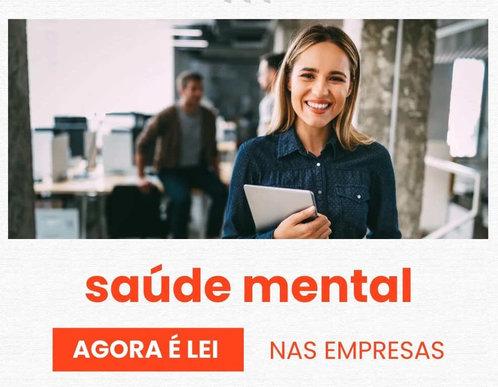 Nova lei protege a saúde mental do colaborador e certifica empresas