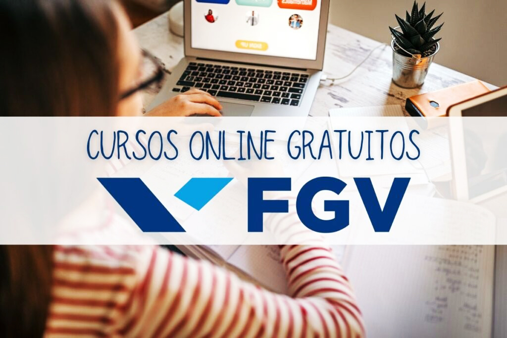 FGV abre inscrições para cursos gratuitos online