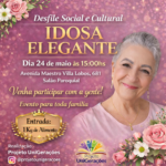 Inscrições abertas para desfile Idosa Elegante na Zona Norte